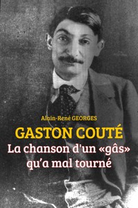 Gaston couté - Alain-René Georges - E-Book
