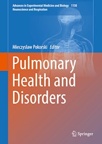 Pulmonary Health and Disorders -  - E-Book