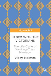 In Bed with the Victorians - Vicky Holmes - E-Book