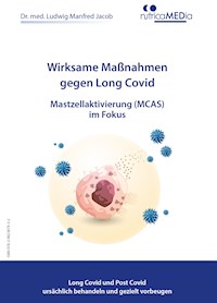 Wirksame Maßnahmen gegen Long Covid - Dr. med. Ludwig Manfred Jacob - E-Book