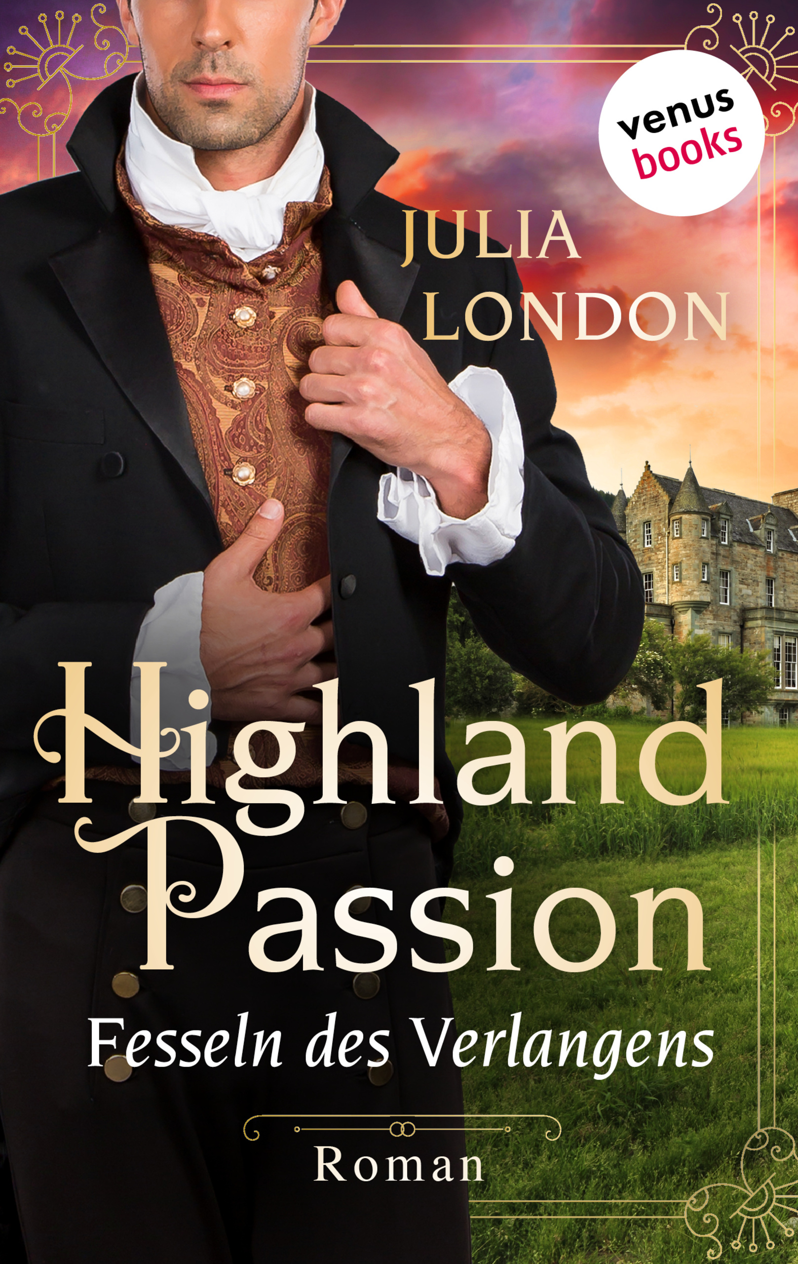 Highland Passion - Fesseln des Verlangens: Der Lockhart-Clan Band 3 - Julia London - E-Book