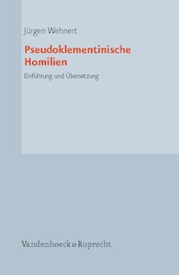 Pseudoklementinische Homilien - Jürgen Wehnert - E-Book