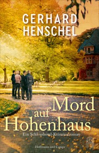 Mord auf Hohenhaus - Gerhard Henschel - E-Book