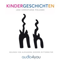 Kindergeschichten - Jagi Christiana Polasek - Hörbuch