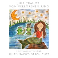 Jule träumt vom verlorenen Ring - Nina Heck - Hörbuch