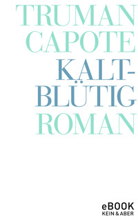 Kaltblütig - Truman Capote - E-Book