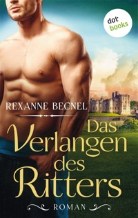 Das Verlangen des Ritters - Rexanne Becnel - E-Book