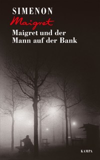Maigret und der Mann auf der Bank - Georges Simenon - E-Book