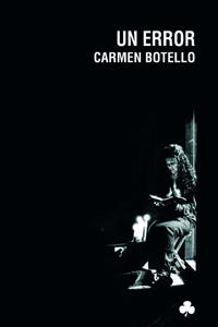 Un error - Carmen Botello - E-Book