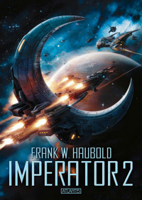 Imperator 2 - Frank W. Haubold - E-Book