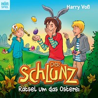 Der Schlunz: Rätsel um das Osterei - Harry Voß - Hörbuch