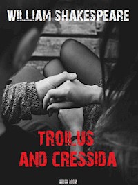 Troilus and Cressida - Bauer Books - E-Book