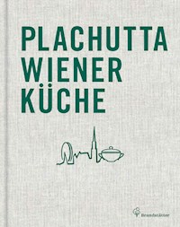 Plachutta Wiener Küche - Leseprobe - Ewald Plachutta - kostenlos E-Book