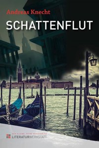 Schattenflut - Andreas Knecht - E-Book