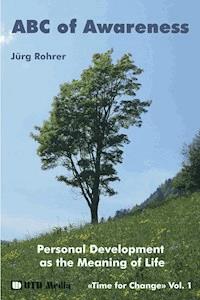 ABC of Awareness (auf Englisch) - Jürg Rohrer - E-Book