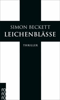 Leichenblässe - Simon Beckett - E-Book