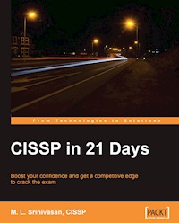 CISSP in 21 Days - Srinivasan M. L. - E-Book