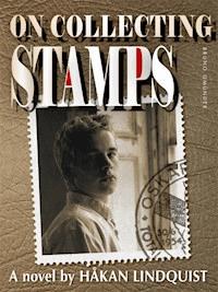 On collecting stamps - Hakan Lindquist - E-Book