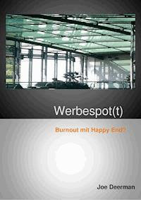Werbespot(t) - Joe Deerman - E-Book