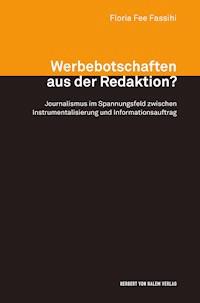 Werbebotschaften aus der Redaktion? - Floria Fee Fassihi - E-Book