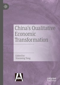 China's Qualitative Economic Transformation -  - E-Book