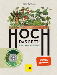 Hoch das Beet! - Folko Kullmann - E-Book