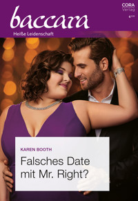 Falsches Date mit Mr. Right? - Karen Booth - E-Book
