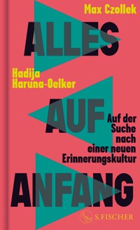 Alles auf Anfang - Max Czollek - E-Book