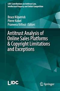 Antitrust Analysis of Online Sales Platforms & Copyright Limitations and Exceptions -  - E-Book