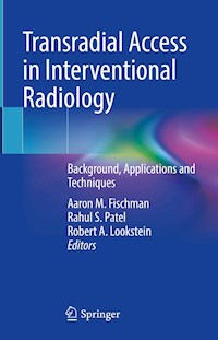 Transradial Access in Interventional Radiology -  - E-Book