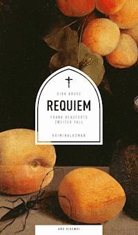 Requiem - Dirk Kruse - E-Book