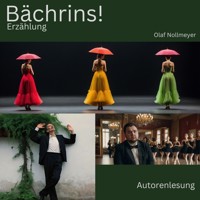 Bächrins! - Olaf Nollmeyer - Hörbuch