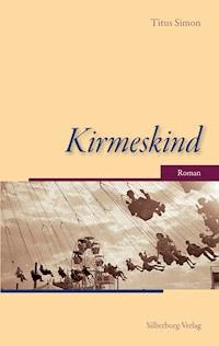Kirmeskind - Titus Simon - E-Book