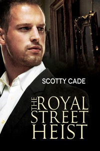 Der Einbruch in der Royal Street - Scotty Cade - E-Book