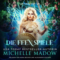Die Feenspiele 3 - Michelle Madow - Hörbuch
