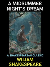 A Midsummer Night's Dream - William Shakespeare - E-Book