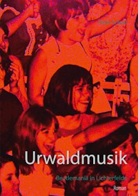 Urwaldmusik - Peter Scheel - E-Book