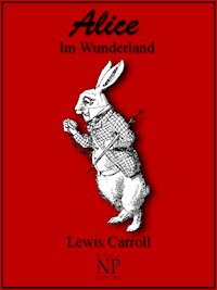 Alice im Wunderland - Lewis Carroll - E-Book + Hörbuch
