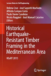 Historical Earthquake-Resistant Timber Framing in the Mediterranean Area - - E-Book