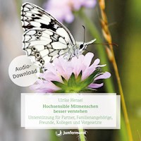 Hochsensible Menschen besser verstehen - Ulrike Hensel - Hörbuch