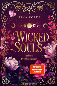 Wicked Souls (Bd. 1) - Tina Köpke - E-Book