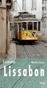 Lesereise Lissabon - Martin Zinggl - E-Book