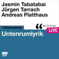 Untenrumlyrik - lit.COLOGNE live (ungekürzt) - Jasmin Tabatabai - Hörbuch