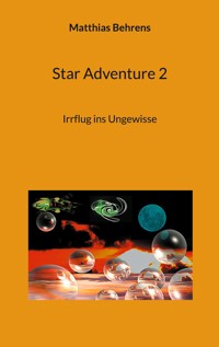 Star Adventure 2 - Matthias Behrens - E-Book