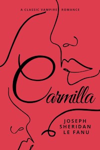 Carmilla - Le Fanu Joseph Sheridan - E-Book