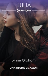 Una deuda de amor - Lynne Graham - E-Book