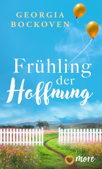 Frühling der Hoffnung - Georgia Bockoven - E-Book