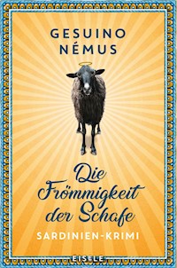 Die Frömmigkeit der Schafe - Gesuino Némus - E-Book