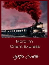 Mord im Orient-Express (übersetzt) - Agatha Christie - E-Book