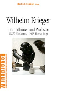 Wilhelm Krieger - Manfred Bätje - E-Book